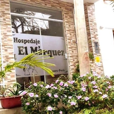 Hospedaje El Marquez Expat มันโกรา ภายนอก รูปภาพ